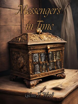 cover image of Messengers In Time